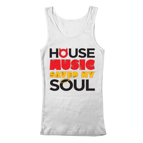 House Music Saved My Soul - White - Tank Top - BEDLAM Threadz