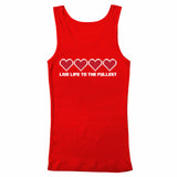 LIVE LIFE TO THE FULLEST - Tank Top - 4 Colors