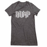 Bump - Women's 3 Colors - BEDLAM Threadz